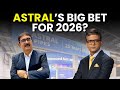 Astral’s Growth Story: New Businesses, Capex & Market Outlook