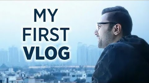 MY FIRST VLOG ❤ || MY FIRST VIDEO ON YOUTUBE || SANDEEP MAHESHWARI OLD VIDEOS