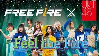 Video thumbnail of "Free Fire × JKT48 - Feel the Fire (lirik lagu)"