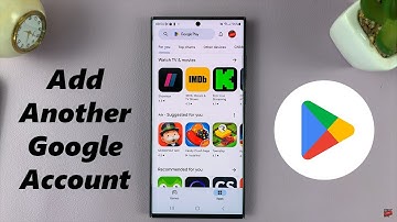 How To Add Another Google Account To Google Play Store