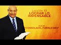 Pr. Bullon - Lección 10 - Lograr lo impensable