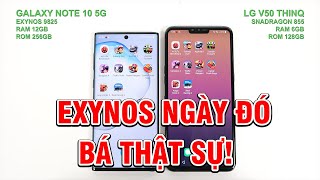 Speedtest: Galaxy Note 10 5G vs LG V50 ThinQ - Exynos ngày đó bá thật sự