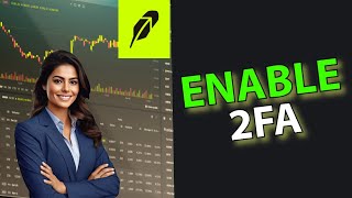 How to Enable 2FA on Robinhood 2025