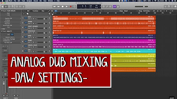 DUB MIXING Tutorial - [DAW SETTINGS] - Part 1 - Logic Pro X