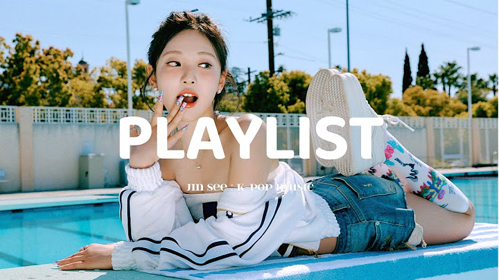 🌊 K-POP 여자 아이돌 노래 모음 | 여름에는 청량하게 | 케이팝 playlist