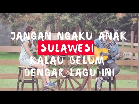 lagu-andalan-anak-sulawesi