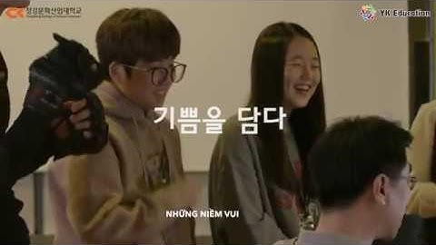 [Du học Hàn Quốc] 청강문화산업대학교 - Giới thiệu trường và các khoa của CĐ Văn hoá Chungkang