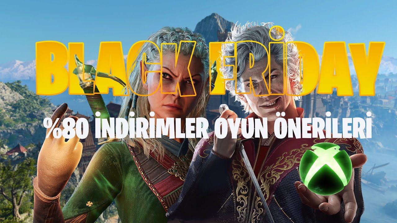 XBOX STORE BLACK FRİDAY İNDİRİMLERİ OYUN ÖNERİLERİ ! KASIM İNDİRİMLERİ