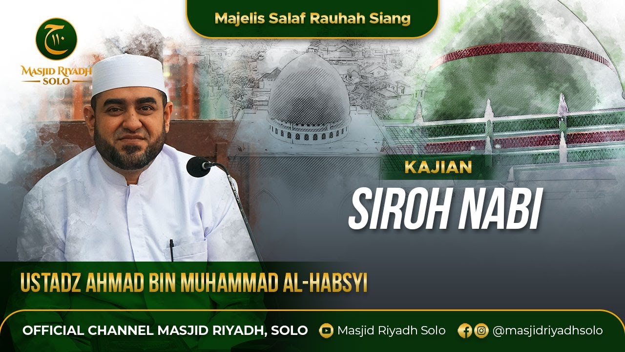 Majelis Salaf Rouhah Siang Kajian Siroh Kitab Nurul Yaqin | Masjid Riyad Solo