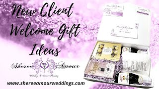 Welcome Gift Ideas for New Clients