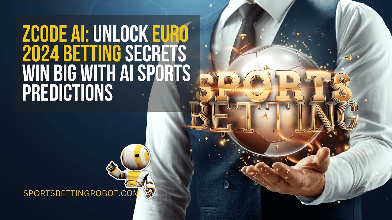 ZCode AI: Unlock Euro 2024 Betting Secrets | Win Big with AI Sports Predictions