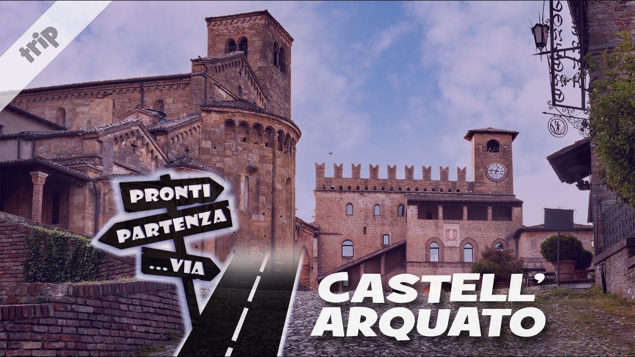 CASTELL'ARQUATO atmosfere fantasy e sapori della Val d'Arda #ProntiPartenzaVia #trip