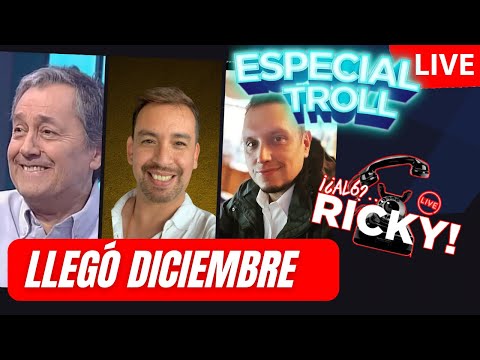 Especial Troll - Llegó Diciembre (Linea Abierta) 📞☎️