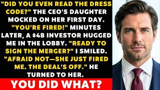 CEO's Daughter Fired Me on Day One - I Was About to Sign a $4 Billion Deal