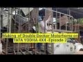 Ep 2  making of double decker motor home on tata yodha 4x4