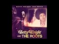 Betty Wright And The Roots-The One - YouTube