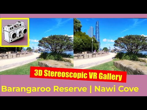 Stunning Stereoscopic Parallel Views of Barangaroo Reserve and Nawi Cove You Must See in VR 3D