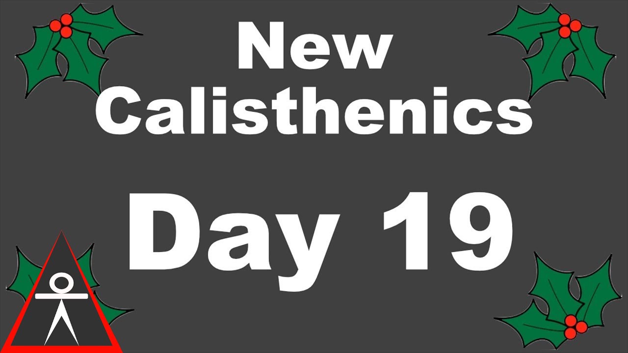 calisthenics workout program for beginners 24 Days of New Calisthenics Exercises Day 19