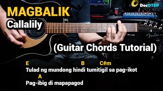 MAGBALIK - Callalily (Guitar Chords Tutorial with Lyrics)