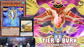 Tier 0 Burn Timelord - Zaphion The Rail Cannon Shuffle All Spells Traps Yu-Gi-Oh Master Duel