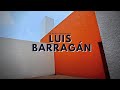 🐎 Documental Luis Barragán
