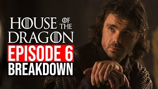House of the Dragon Episode 6 Recap & Review | Breakdown | Season 1