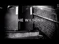 The Wilsons - Remember Times