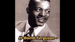 H Bomb Ferguson   Sundown Blues