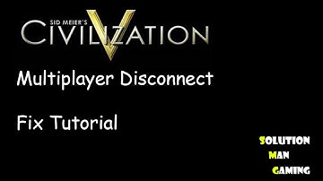 Civilization V Multiplayer Disconnect Fix EASY..HAMACHI IS THE CULPRIT