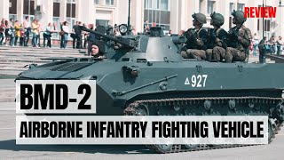 BMD-2 Airborne Infantry Fighting Vehicle: Full Technical \& Combat Analysis
