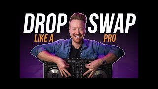 DROP SWAP LIKE A PRO | DJ DROP TRANSITION