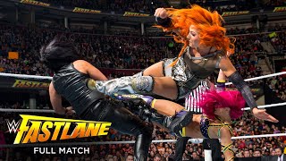 FULL MATCH - Sasha Banks \& Becky Lynch vs. Team B.A.D.: WWE Fastlane 2016