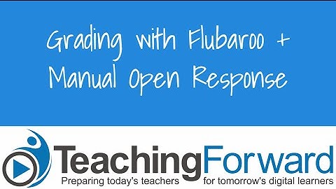 Flubaroo + Open Response
