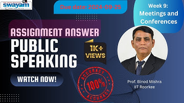 Public Speaking Week 9 Assignment Answers | NPTEL July 2024 |Swayam Solvers|