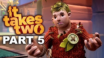 IT TAKES TWO Gameplay Walkthrough Part 5 - No Commentary (1080P 60FPS - XBOX SERIES X