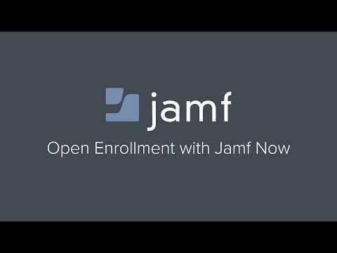 Open Enrollment with Jamf Now