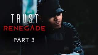 TRUST: Renegade (Part 3) | Drama Short Film | MYM