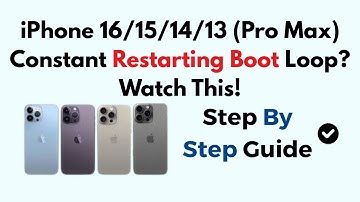 iPhone 16/15/14/13 (Pro Max) Constant Restarting Boot Loop? Watch This!
