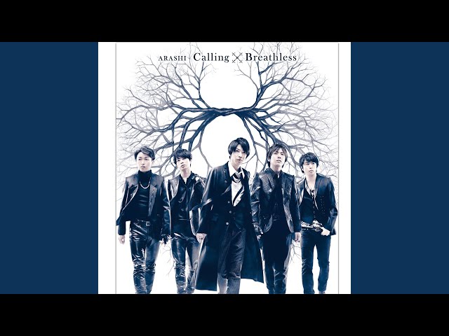 Arashi - Calling