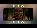 Glass - Let Me Explain