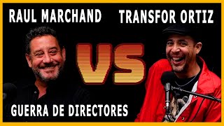 Transfor Ortiz Vs Raul Marchand - Batalla de Directores - Episodio 1