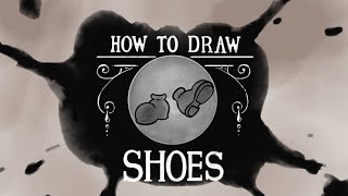 How to Draw Shoes - A Rubber Hose Tutorial