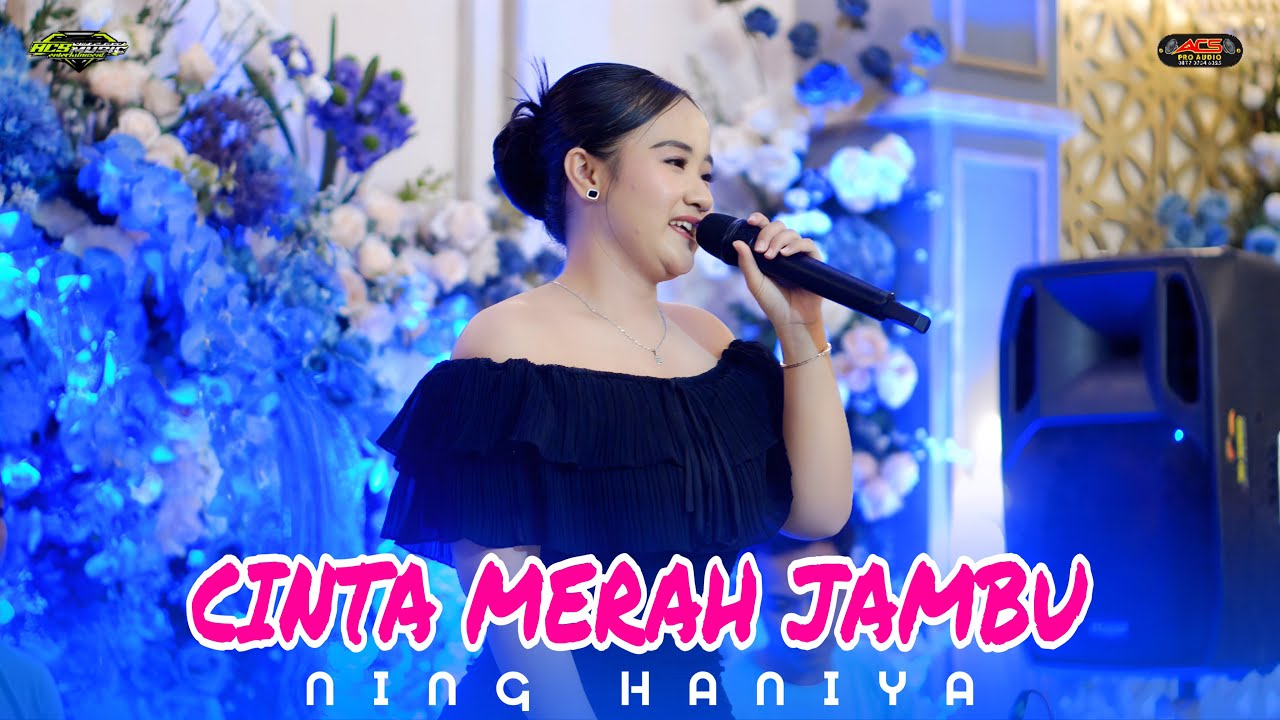 CINTA MERAH JAMBU || NING HANIYA || ACS PRO AUDIO