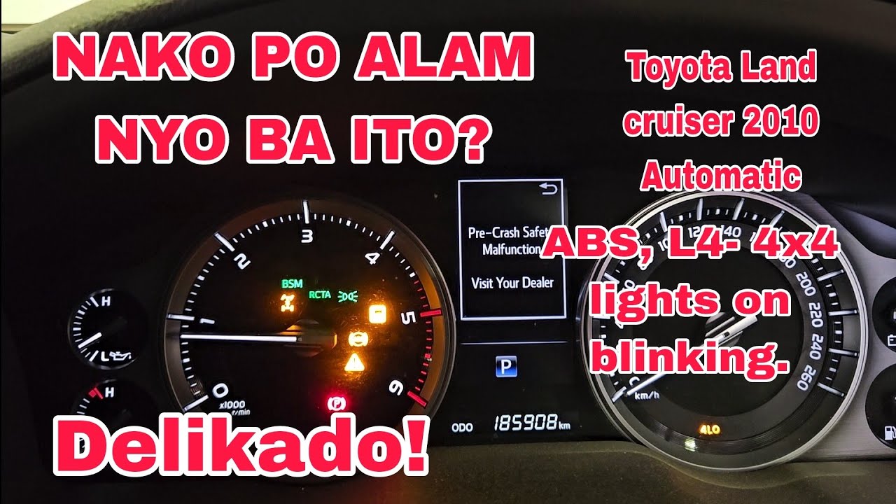 Toyota Land Cruiser 2010 model L4 4x4 blinking. Abs lights on. code ...