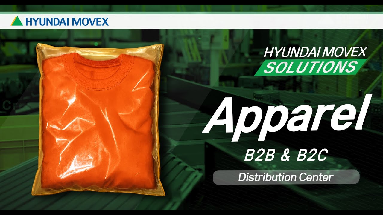 Hyundai Movex (현대무벡스) | Apparel | Distribution Center Automation Reference