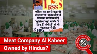 FACT CHECK: Is Beef-Exporting Company Al Kabeer Owned by 11 RSS Members?