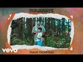Travis Thompson - Eyelids (Audio)