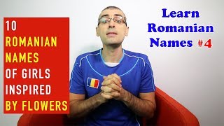 10 ROMANIAN NAMES OF GIRLS INSPIRED BY FLOWERS Learn Romanian Names