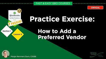 How to Add a Preferred Vendor - QBO Basic Section 1 Lesson 9 (FY22)