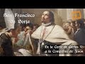 Video de San Francisco de Borja